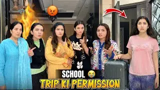 School trip ki permission milgai?😰 | Zainab Faisal | Sistrology