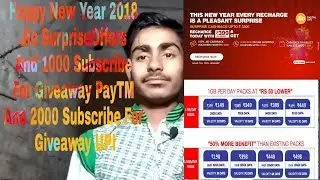 Happy New Year 2018 Jio Surprise Offers Full Details And 1000 Subscribe For Giveaway PayTM !!