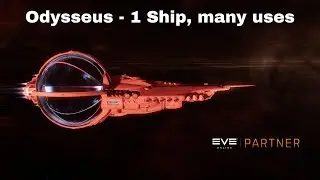 EVE Online Meet The Odysseus - 1 Ship for many Activities (Catalyst Expansion)