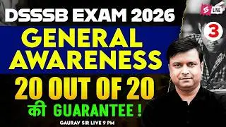 DSSSB Exam 2026 | General Awareness Classes & Full Strategy | Complete Revision | Raj Rana Sir
