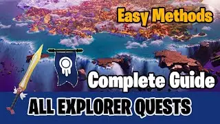 All Explorer Quests And How To Complete Them Easily in Fortnite