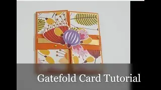 Gate Fold Card Tutorial | Handmade Greeting Card | Paper Craft