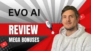 EVO AI Review + 4 Bonuses To Make It Work FASTER!