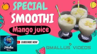 Smoothi Mango Juice | QMallus Channel | SujithPriSree | Smoothi Mango Easy recipe | Priya's Kitchen