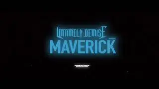 Untimely Demise - Maverick