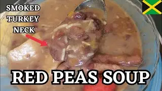 HOW TO COOK JAMAICAN RED PEAS SOUP WITH SMOKED TURKEY NECKS || EASY & QUICK RECIPE || No PIG