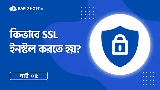 How to Install SSL Certificate on Your Website | Rapid Host BD