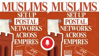 Episode 36  -  The World&rsquo;s First Postal Empire: How the Abbasids Connected the Islamic World