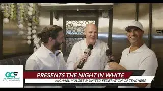 United Federation of Teachers Head Michael Mulgrew at the Grant Cardone Foundation Night in White