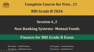Session 6 (Part 2) | Non Banking Systems- Mutual Funds || Complete Finance | RBI Grade B Phase 2
