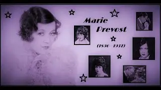 Marie Prevost Tribute: Oh Marie