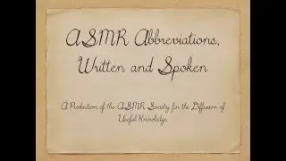 ASMR Abbreviations