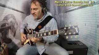 Marco Fanton jamming with Coffee Break Grooves backing tracks.