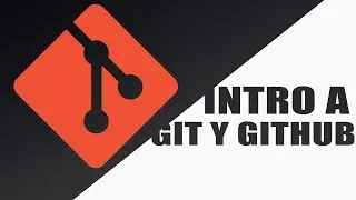 Qué es git y cómo instalarlo - Introducción a Git y Github #1