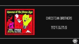 QOTSA - Christian Brothers