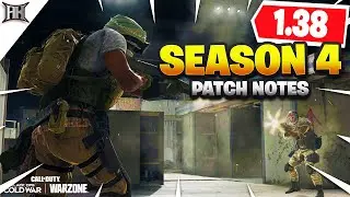 *NEW* WARZONE SEASON 4: UPDATE 1.38 PATCH NOTES! AMAX NERFED + BUFFS | Attachment Changes + MORE!