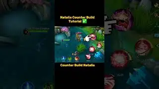 Natalia Counter Build Mobile legends #ml2b #tutorial #natalia #mlbb #mobilelegends