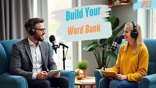 Vocabulary Building and Basic English Words | Build Your Word Bank&mdash;Sound Like a Pro! 🗣️📚