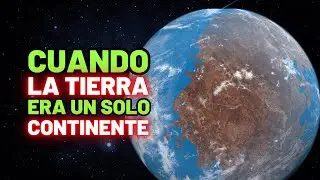 Historia de los SUPERCONTINENTES de la Tierra