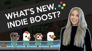 What's New, Indie Boost? || Featuring Indecision, Toaster Jam, and more!