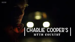Charlie Cooper's Myth Country - 1. Black Shuck (BBC)