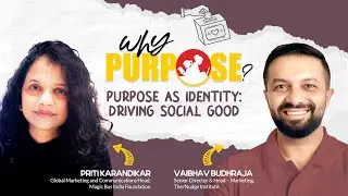 Purpose as Identity: Driving Social Good | Episode 2 | Magic Bus India Foundation
