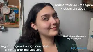 Vou viajar, preciso fazer um seguro viagem? 