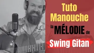 Tuto Jazz Manouche Facile : La M&eacute;lodie De Swing Gitan || @guillaumesimonjazz