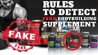 5 rules to detect fake body building supplement | Body Supplements Check | Protein Powder Check