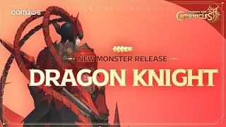 [Summoners War: Chronicles] New Monster 'Dragon Knights' appears!