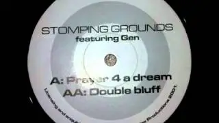Stomping Grounds Featuring Gen   Double Bluff