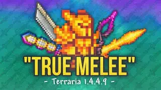 True Melee Guide for Vanilla Terraria (v1.4.4.9)