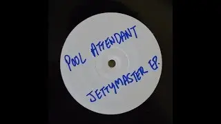 POOL ATTENDANT - MISS M (JETTYMASTER EP)