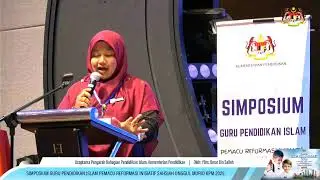 SIMPOSIUM GURU PENDIDIKAN ISLAM PEMACU REFORMASI INISIATIF SAHSIAH UNGGUL MURID KPM 2025