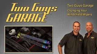 Changing your Windshield Wipers | Two Guys Garage