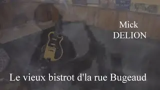 Le vieux bistrot d'la rue Bugeaud
