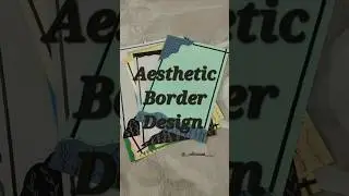 Border Design #pinterest #aesthetic #border #design #art #musttry #craft #drawing #shorts #youtube