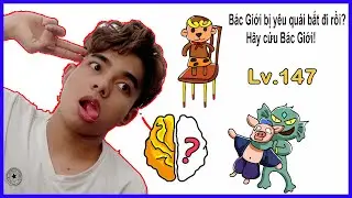 Brain Out Lv 140 Phần 8 | H&atilde;y Cứu B&aacute;c Giới