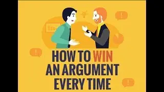 How To Win An Argument Every Time According To Science