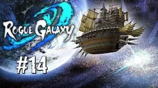 MIND ON THE MONEY, MONEY ON THE MIND - [Rogue Galaxy #14]