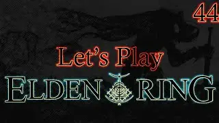Exploring around Volcano Manor [Elden Ring - Let's Play 44]