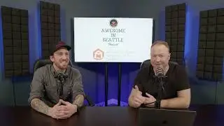 Behind the Walls: Navigating the Secrets of Home Inspections. Awesome in Seattle Episode 119.