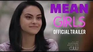 Mean Girls Trailer - Riverdale Style