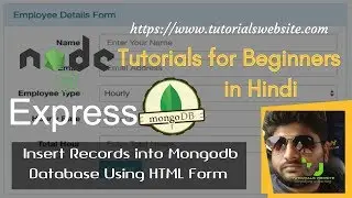 Node js Tutorials for beginners in Hindi |  Insert Records into Mongodb Database Using HTML Form