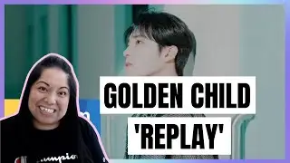 GOLDEN CHILD (골든차일드) - ' REPLAY' MV | REACTION