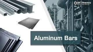 Aluminum Bar (2025 Guide) &ndash; Manufacturers, Suppliers, and Industry Information