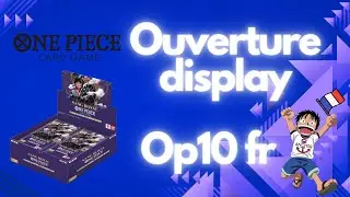Ouverture display Op10 « Sang Royal » Enfin une SP qui tombe !#onepiecetcg #op10 #ouverturedebooster