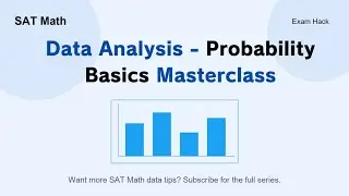 SAT Math &mdash; Data Analysis: Probability Basics | Reasoning First