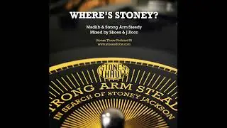 Stones Throw Podcast #55 (Where's Stoney?) (Madlib & Strong Arm Steady) (Part #1)
