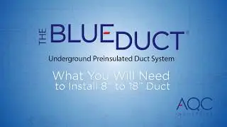 BlueDuct&reg; Tools: What You Will Need to Install 8